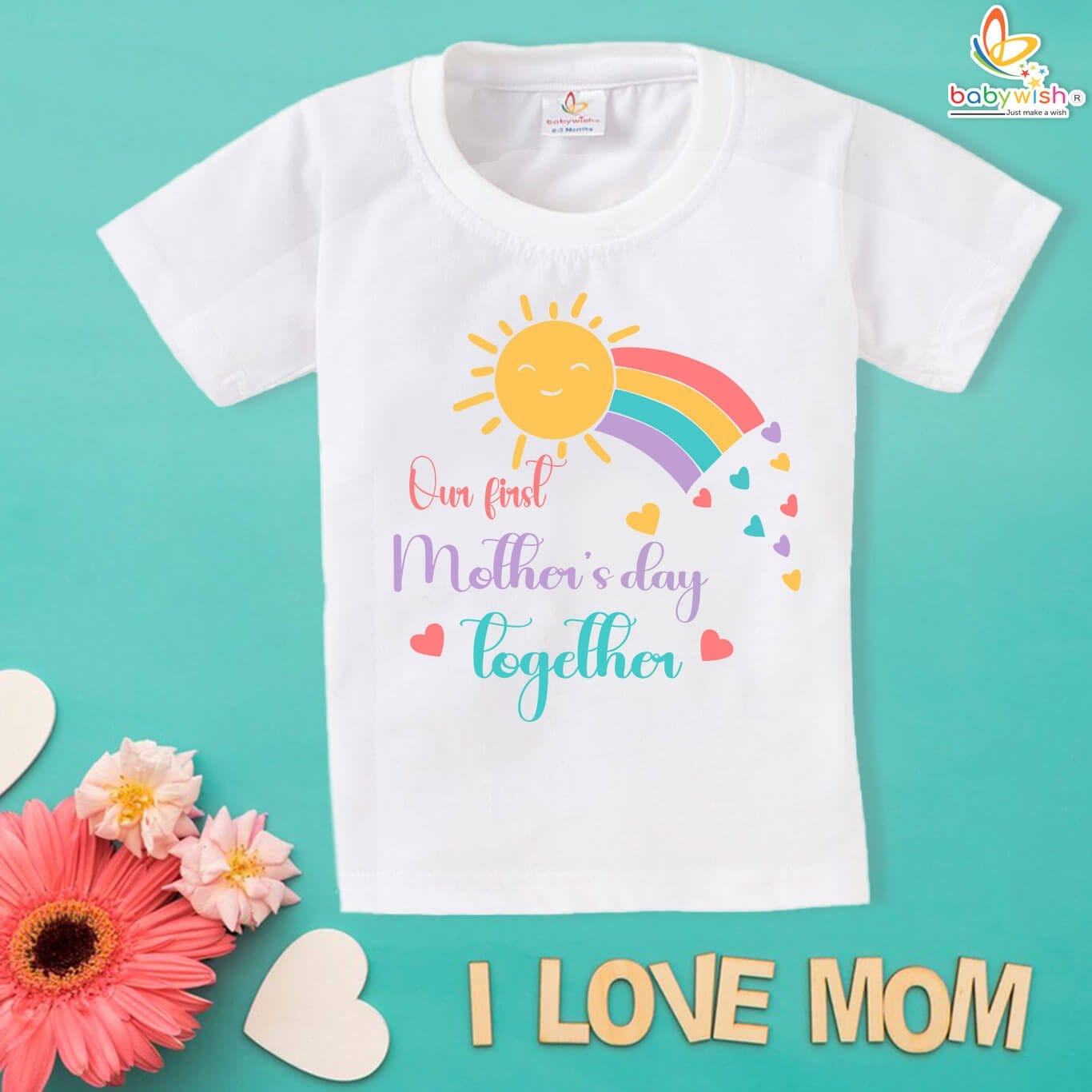 Babywish Our First Mother’s Day Together Baby T-Shirt with Rainbow and Sun Design