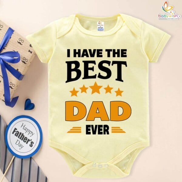 I Have the Best Dad Ever Baby Romper | Cute Fathers Day Gift for Newborns & Toddlers | Soft Cotton Baby Onesie | Babywish - Image 4