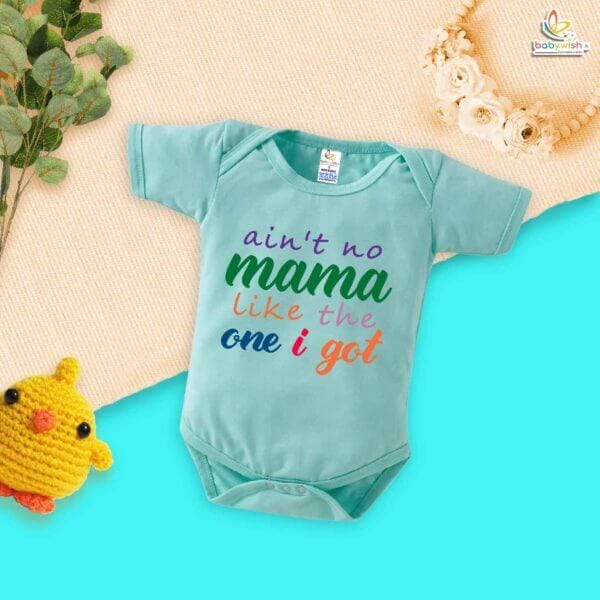 Ain’t No Mama Like the One I Got – Cute Mama & Maami Romper for Babies | Adorable Baby Bodysuit for Mother & Aunt | Babywish - Image 2