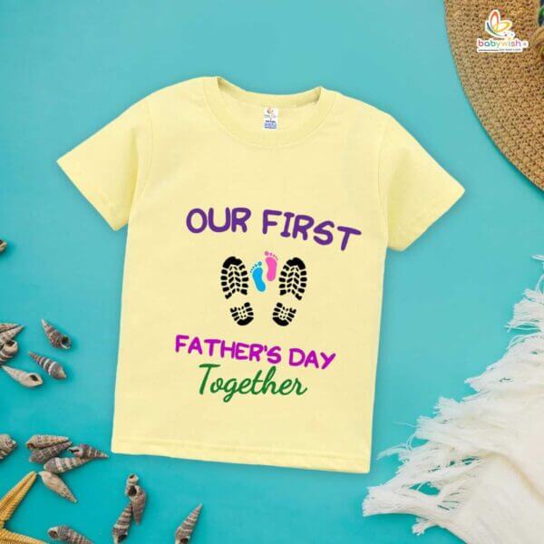 Father's Day Special T-Shirt for Boy’s and Girl’s Half Sleeve Topwear for Unisex Kids | Our First Father's Day Together | - Image 3