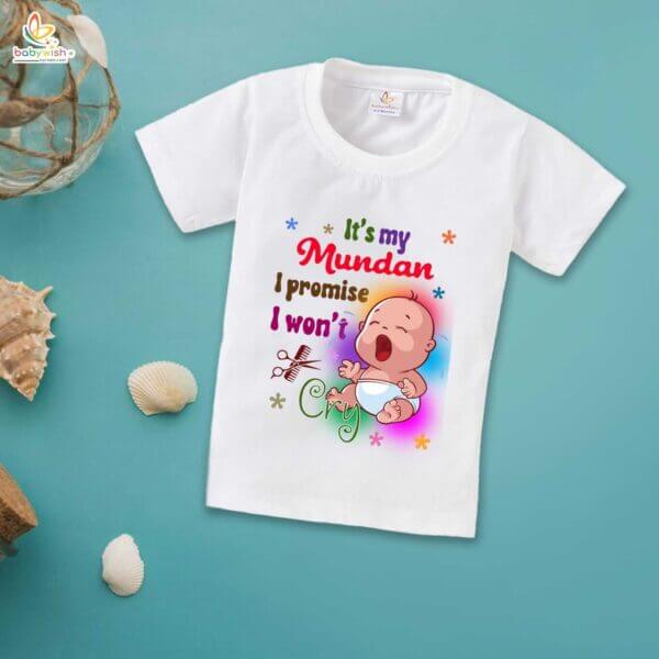 First Mundan ceremony T-shirt for Kids Clothes Unisex occasion mundan Topwear Outfit Half Sleeve for Boy n Girl | It's my Mundan I promise I Won't Cry | - Image 2