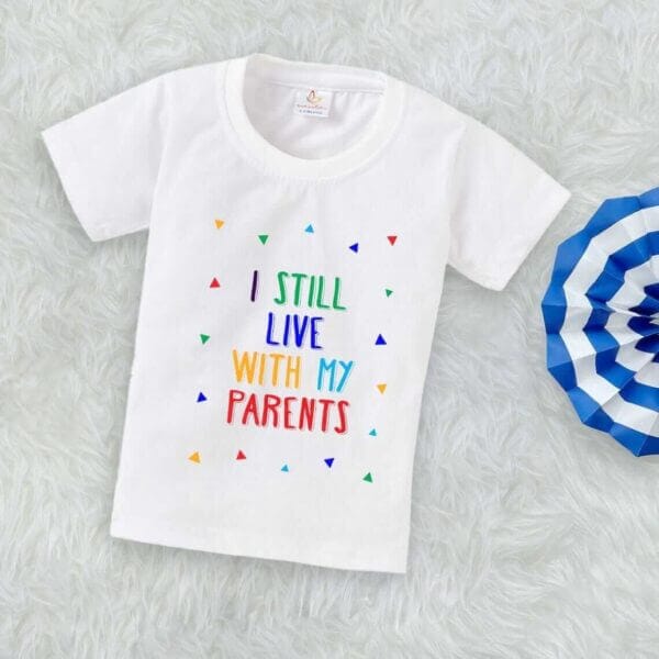 Printable Family T-shirt for Kids Clothes Unisex Newborn Topwear Outfit Cotton Tshirt Half Sleeve Round Neck Dress for Boy n Girl "I Live With Parents" - Image 2