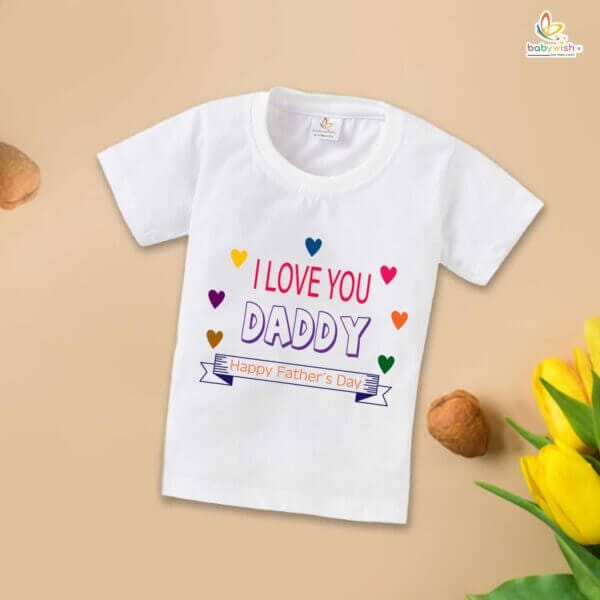 Father's Day Special T-Shirt for Boy’s and Girl’s Half Sleeve Topwear for Unisex Kids | Love You daddy |