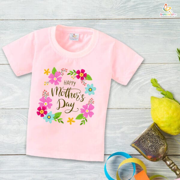 Mother's Day Special T-Shirt for Boy’s and Girl’s Half Sleeve Topwear for Unisex Kids
