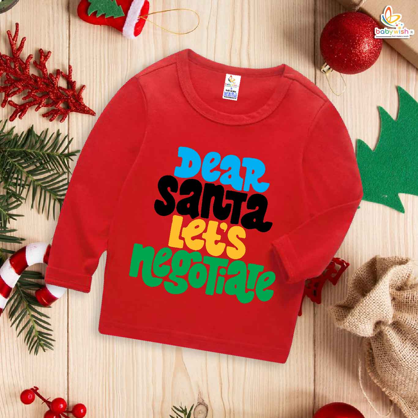My First Christmas T-Shirt | Dear Santa Let’s Negotiate Print Full Sleeve Baby Tee for Boys & Girls | Funny Holiday Outfit – Babywish