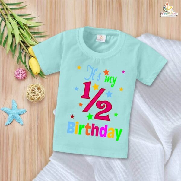 It’s My 1/2 Birthday T-Shirt – My First Half Birthday Outfit for Baby Boys & Girls – Cute Star Design 6 Month Celebration Shirt – Babywish - Image 2