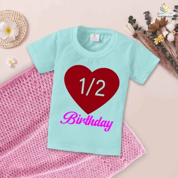 My First 1/2 Birthday T-Shirt – Baby Half Birthday Outfit for 6 Month Old Boys & Girls – Cute Heart Design Shirt – Babywish - Image 2