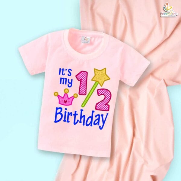 Halfway to One T-Shirt – My First Half Birthday Outfit for 6 Month Baby Boys & Girls – Cute 1/2 Birthday Celebration Shirt – Babywish - Image 3