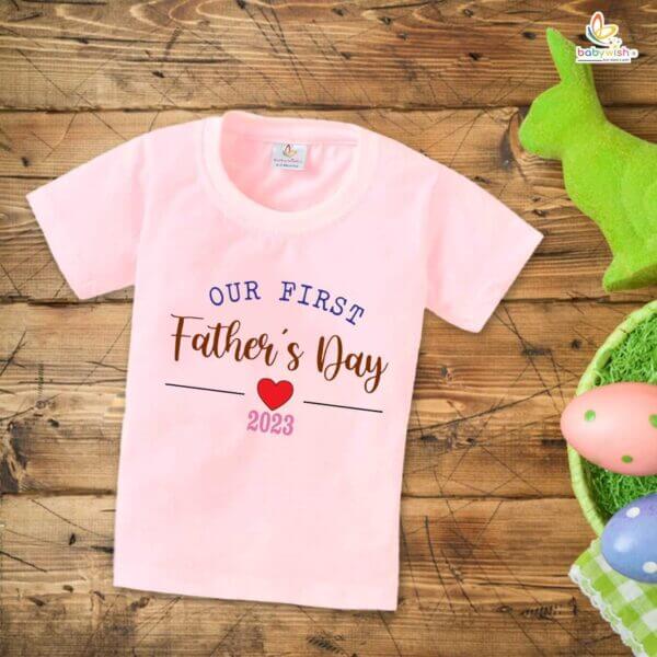 Father's Day Special T-Shirt for Boy’s and Girl’s Half Sleeve Topwear for Unisex Kids | Our First Father's Day 2023 |
