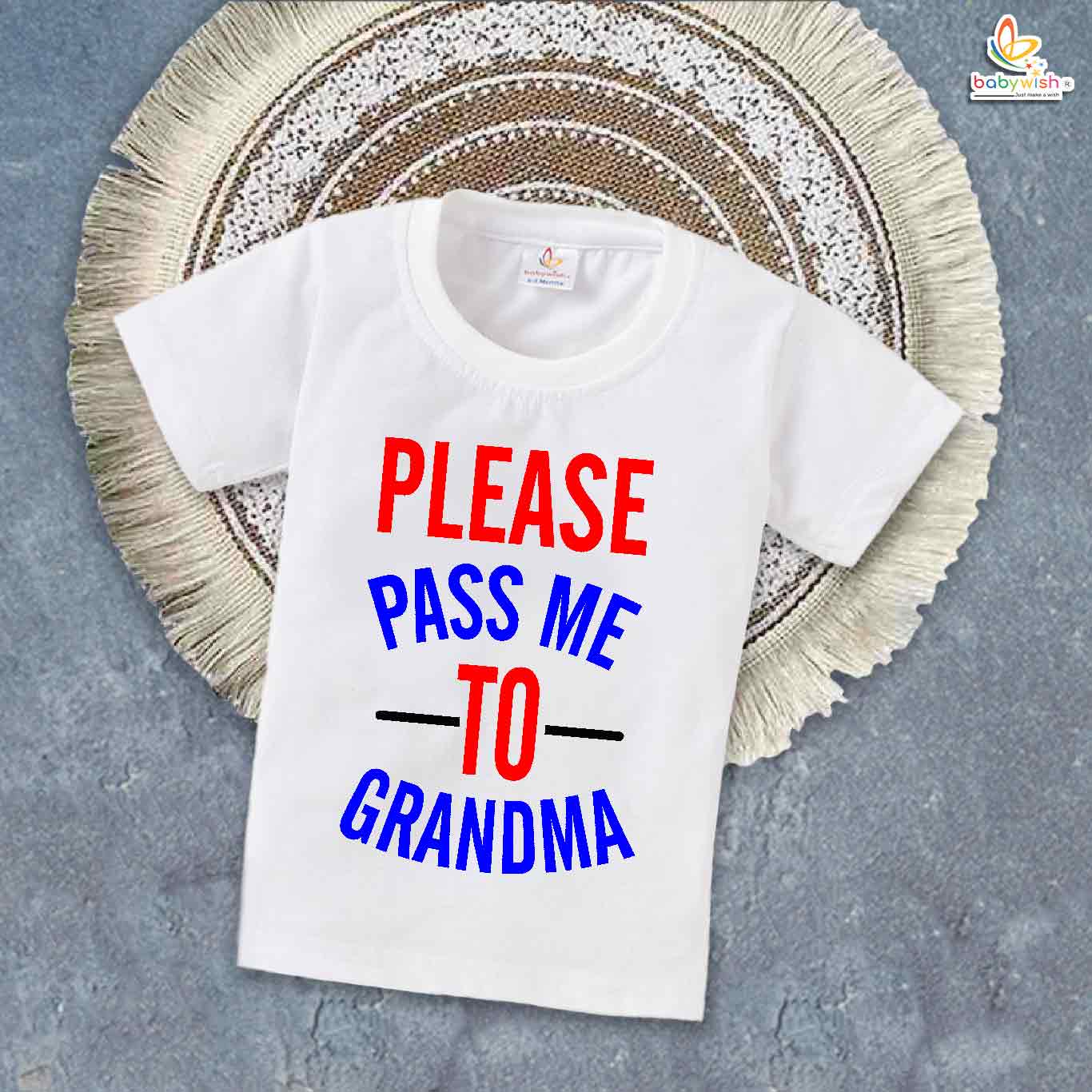 Please Pass Me Grandma – My Grandmother T-shirt for Babies & Toddlers | Cute Grandmother Gift Tee | Babywish