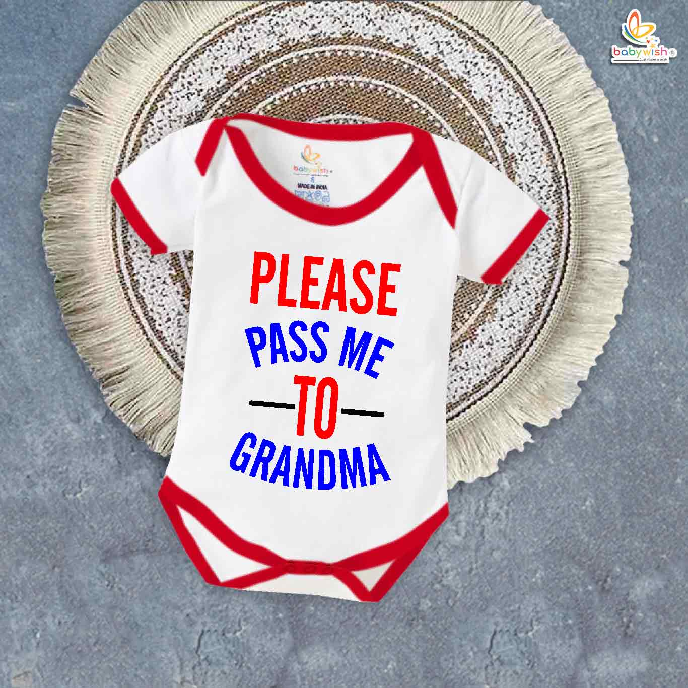 Please Pass Me to Grandma – Cute Grandmother Romper for Babies | Adorable Baby Bodysuit for Grandma Gift | Babywish