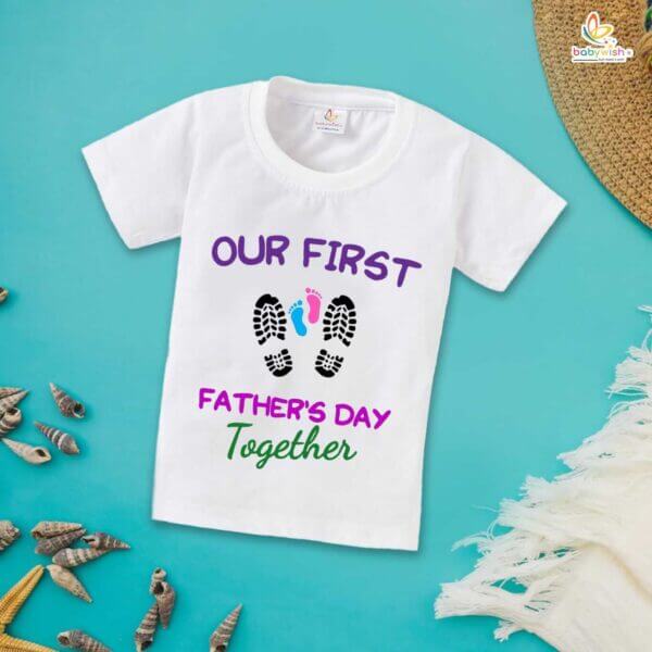 Father's Day Special T-Shirt for Boy’s and Girl’s Half Sleeve Topwear for Unisex Kids | Our First Father's Day Together | - Image 2