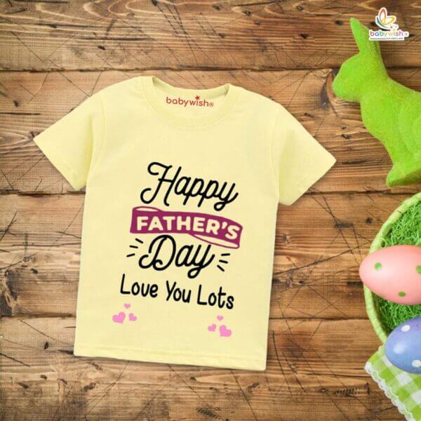 Father's Day Special T-Shirt for Boy’s and Girl’s Half Sleeve Topwear for Unisex Kids | Happy Father's Day Love You Lots | - Image 3