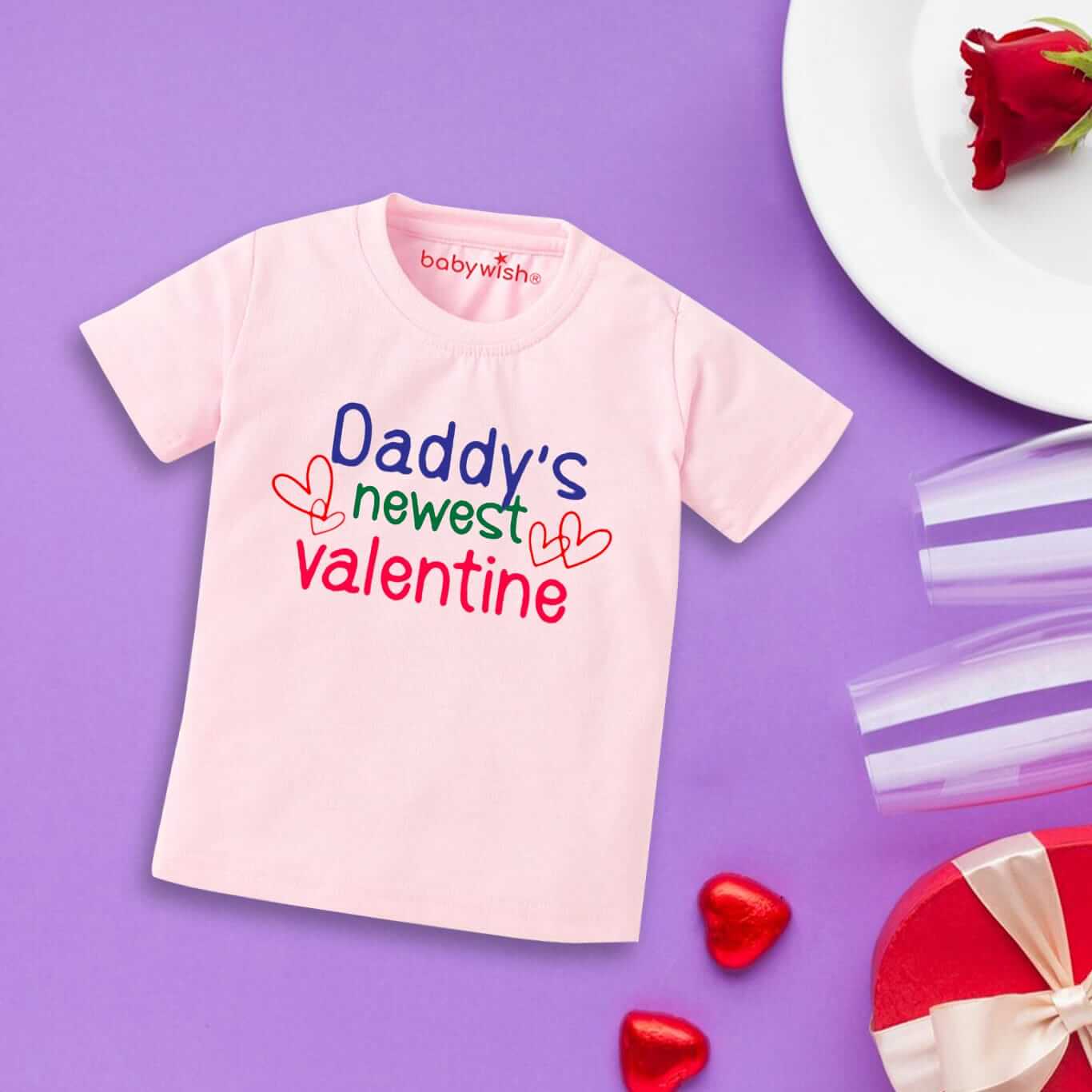 Valentine’s Day T-shirt for Kids | Unisex Valentine Topwear Outfit | Printed Half Sleeve T-shirt Dress for Boys & Girls “Daddy's Newest Valentine with Child” | Cute Toddler Gift