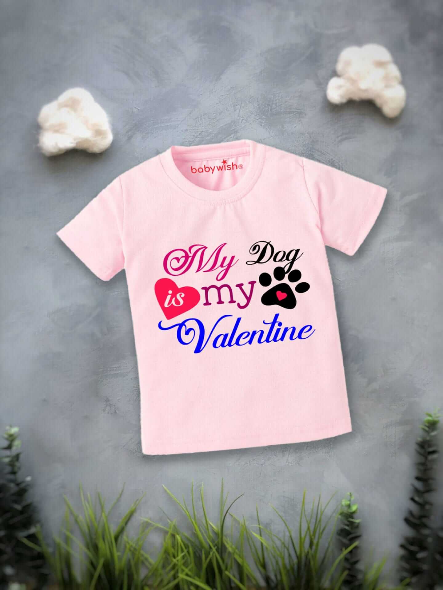 Valentine’s Day T-shirt for Kids | Unisex Valentine Topwear Outfit | Printed Half Sleeve T-shirt Dress for Boys & Girls “My Dog is my Valentine” | Cute Gift for Kids